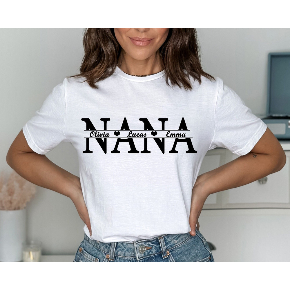 Custom Nana Shirt, Nana With Children Names Shirt, Mothers Day Shirt, Cute Gift for Nana, Shirt With Mama Kids Names, Gift for Nana.jpg