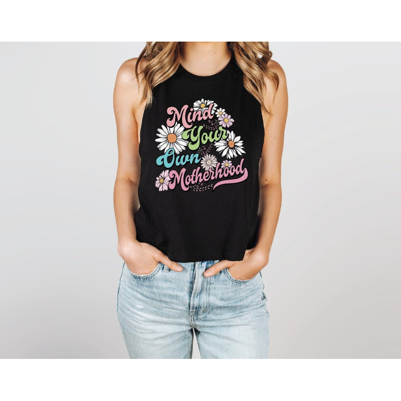 Mind Your Own Motherhood Tank Top, Retro Boho Women Tank Top, Retro Mom Crop Top, Mama Racerback, Floral Mom Tank Top, LS434.jpg