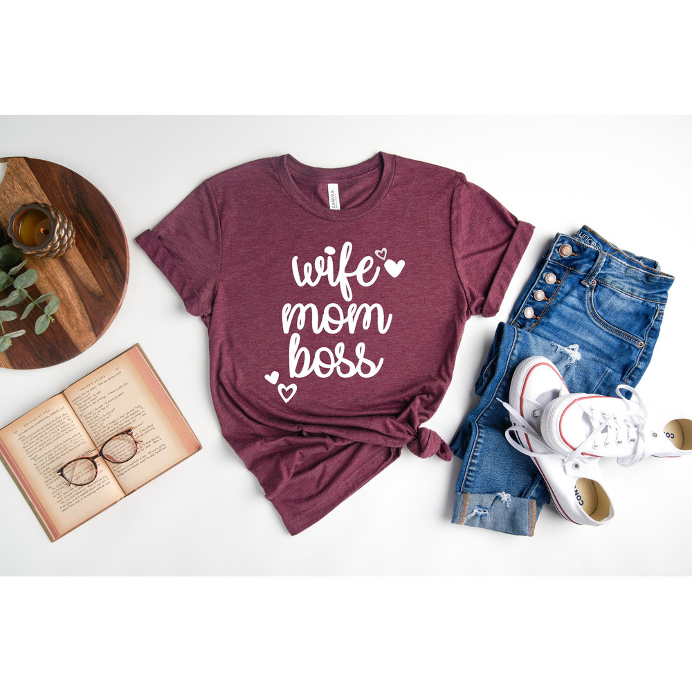 Wife Mom Boss Shirt, Mama Shirt, Mom Shirt, Gift for Her, Gift For Mom, Gifts For Wife, Trendy Mom Shirt,Boss Women Shirt.jpg