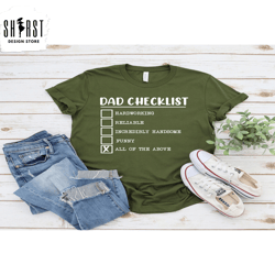dad checklist shirt, hardworking dad shirt, funny shirt for dads, fathers day shirts, gift for dad, dad gift ideas, fath