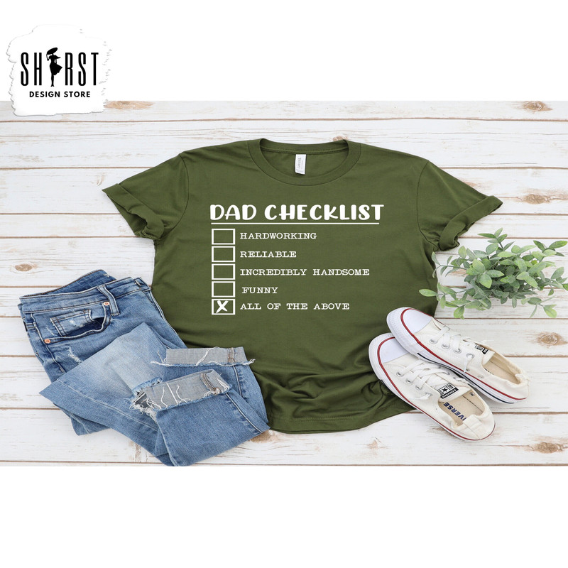 Dad Checklist Shirt, Hardworking Dad Shirt, Funny Shirt For Dads, Fathers Day Shirts, Gift For Dad, Dad Gift Ideas, Father's Day Gift.jpg