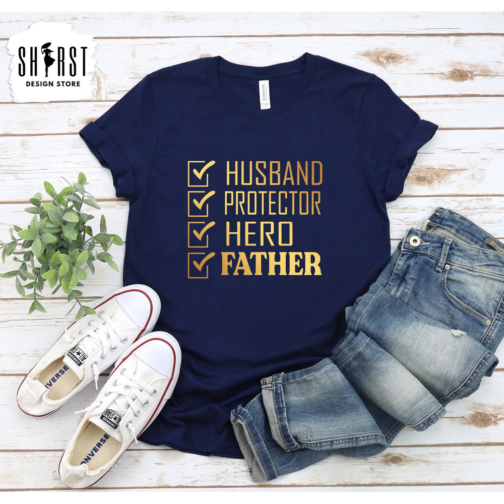 Husband Protector Hero Father Shirt, Fathers Day Shirt, Dads Birthday Tee, Fathers Day Gift, Shirt for Husband, Shirt for Dad,Super Dad Tee.jpg
