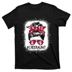 cheer aunt life messy bun cheerleader bleached mothers day t-shirt