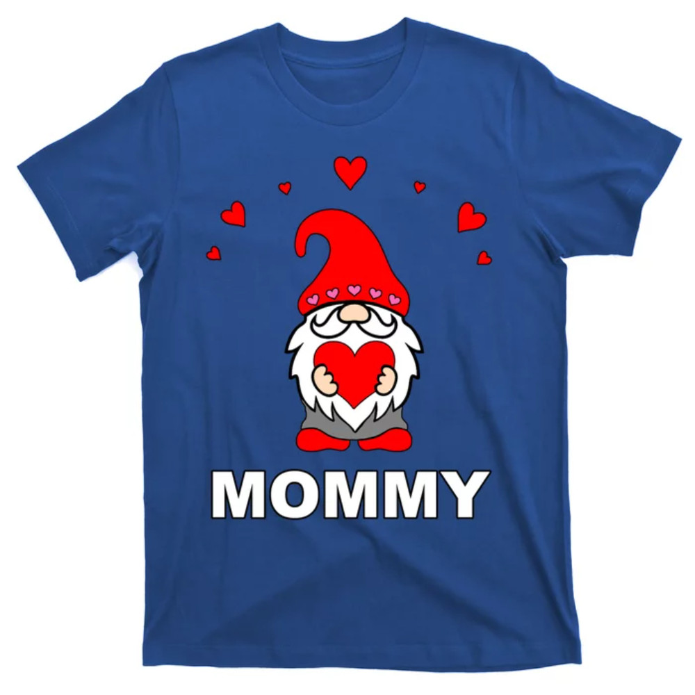 TeeShirtPalace Mommy Happy MotherS Day Mom Gift Mothers Gnome Cute Elf Great Gift T-Shirt.jpg