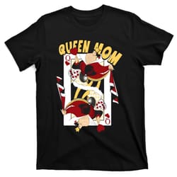 queen mom queen of hearts playing card mothers day diz nee t-shirt