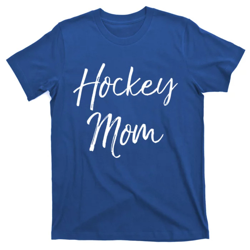 TeeShirtPalace Hockey Mom Great Gift Cute Hockey Mother Sweats For Mama T-Shirt.jpg