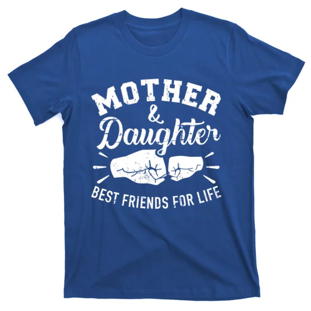 TeeShirtPalace Mother And Daughter Best Friends For Life Mom Cute Gift T-Shirt.jpg