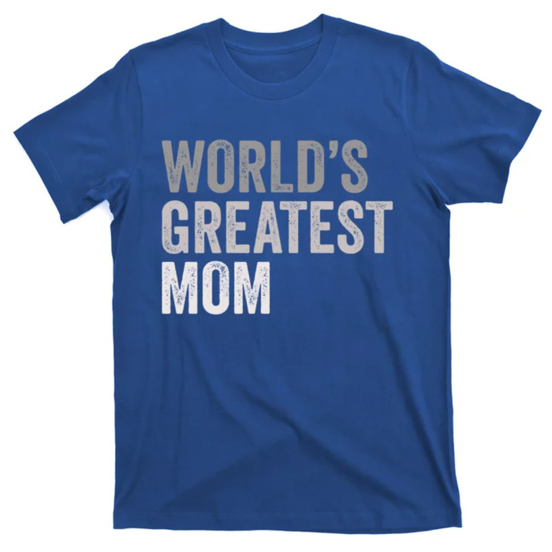 TeeShirtPalace World's Greatest Mom Funny Mother Mama Family Cute Gift T-Shirt.jpg
