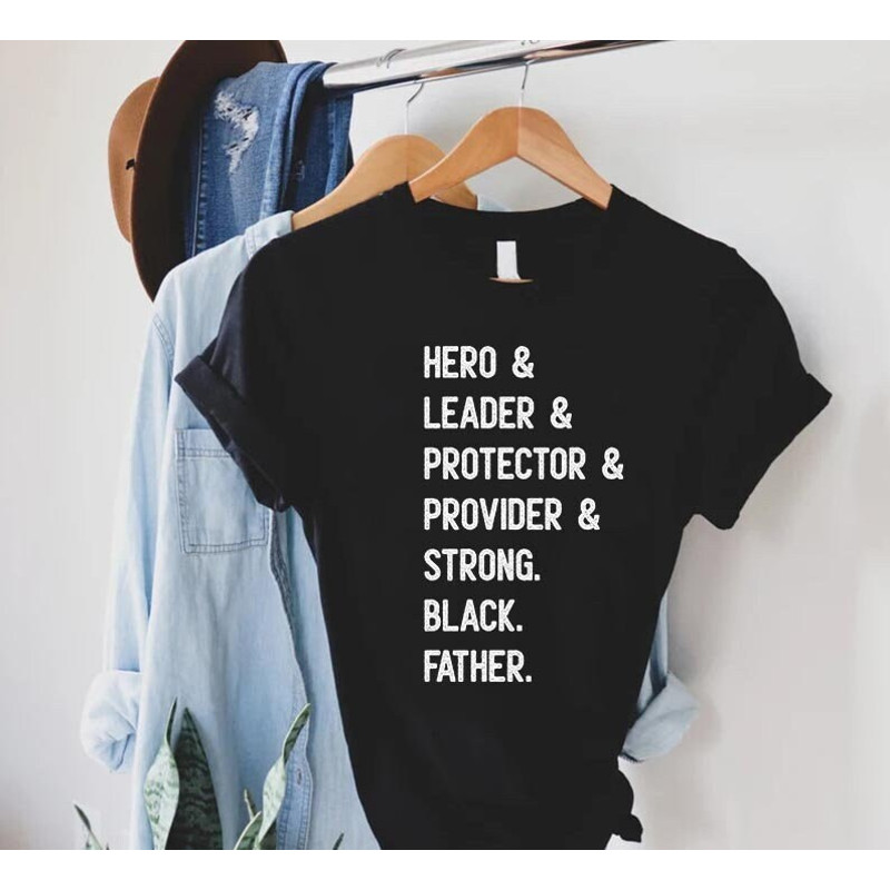 Black Father Shirt,Fathers Day Gift for Black Dad,Afro American Dad Gift,Black Lives Matter,Black Dad Shirt,Husband Gift,Strong Black Father.jpg