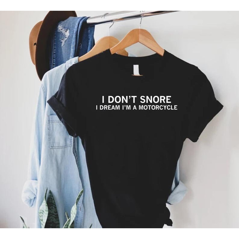 Funny Shirt Men,Dad Shirt,Fathers Day Gift,Funny Snoring Shirt,I Don't Snore I Dream I'm a Motorcycle Shirt,Gift For Grandpa,Husband Gift.jpg