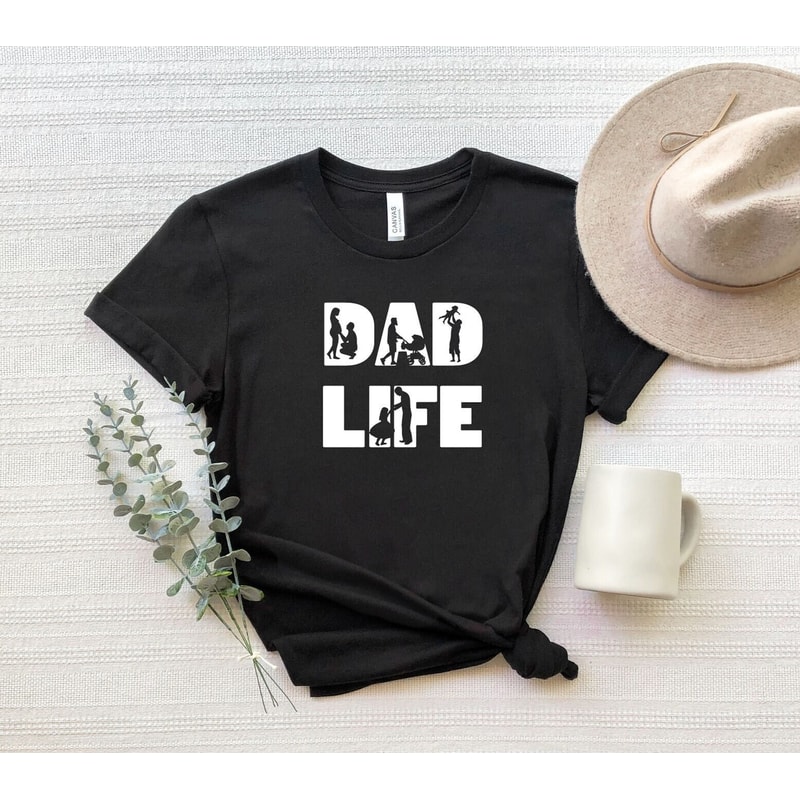 Dad Life Shirt, Dad Life T-Shirt, Father's Day Shirt, Gift For Daddy, Daddy Shirt, Gift For Husband, Best Dad Shirt, Funny Dad Shirt.jpg