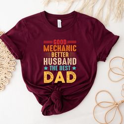 good mechanic better husband shirt, the best husband shirt, dad shirt, father figure shirt, daddy shirt, fathers day shi