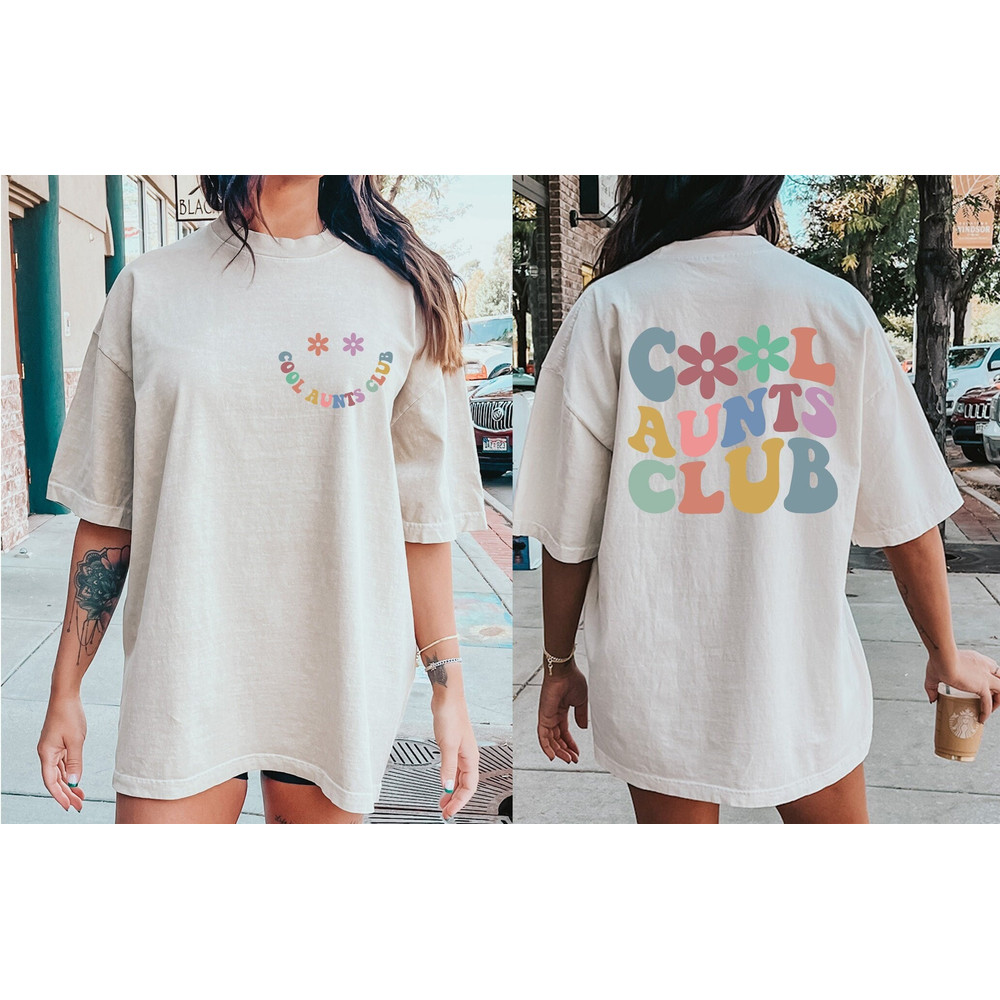 Comfort Colors® Cool Aunts Club, Newly Aunt Shirt, Christmas Gift For Auntie, Mothers Day Gift, New Grandma Gift, Momma Shirt, Nana Shirt.jpg