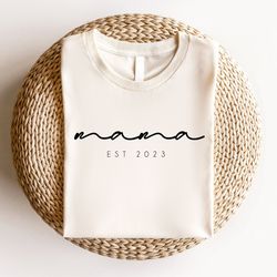 custom mama est shirt, mothers day gift, mothers day shirt, new mom shirt, mom life shirt, cute mom shirt, mama shirt, m