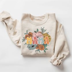 mama sweatshirt, mothers day gift,  gift for mother, grandma sweatshirt, nana shirt, mom hoodie, mama crewneck, new mom