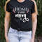 Home is Where Mom is T-Shirt, Mama Shirt, Mom Shirt, Mothers Day Shirt, Mothers Day Sweatshirt, Mothers Day Gift For Mom, Grandma Shirt.jpg