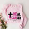 He Can Heal Cancer Shirt, Nothing Is Impossible With God, Cancer Awareness, Pink Ribbon Shirt, Cancer Fighter Shirt, Pink Day Sweatshirt.jpg