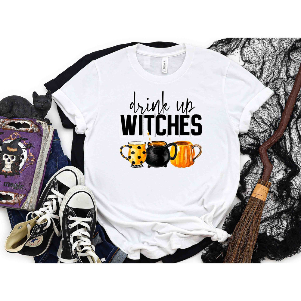 Drink Up Witches Shirt, Halloween Party Shirt, Halloween Party Outfit, Halloween Shirt, Fall Shirt, Halloween Gift, Matching Halloween Shirt.jpg