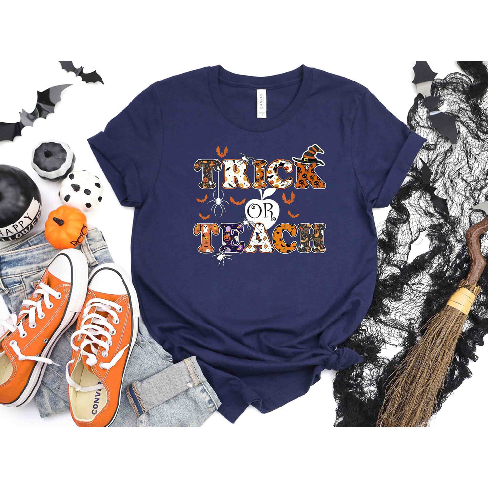Trick or Teach Shirt, Halloween Teacher Shirt, Elementary School Teacher Shirt, Teacher Gift, Teacher Halloween, School Halloween Party.jpg