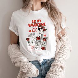 valentines day shirt, valentines day gift for her shirt, valentines day for her,valentines day love shirt,be my valentin
