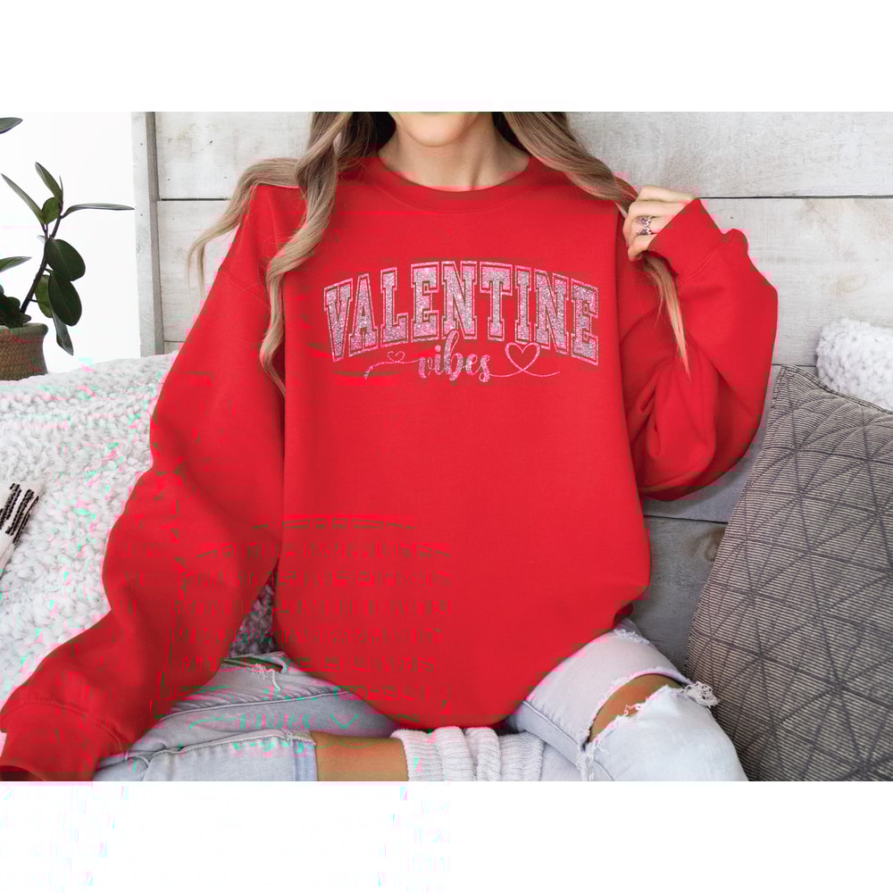 Valentine Vibes Shirt, Valentine's Day Sweatshirt, Valentines Day Vibes Sweatshirt, Shirt for Girlfriend, Cute Valentine T-Shirt.jpg