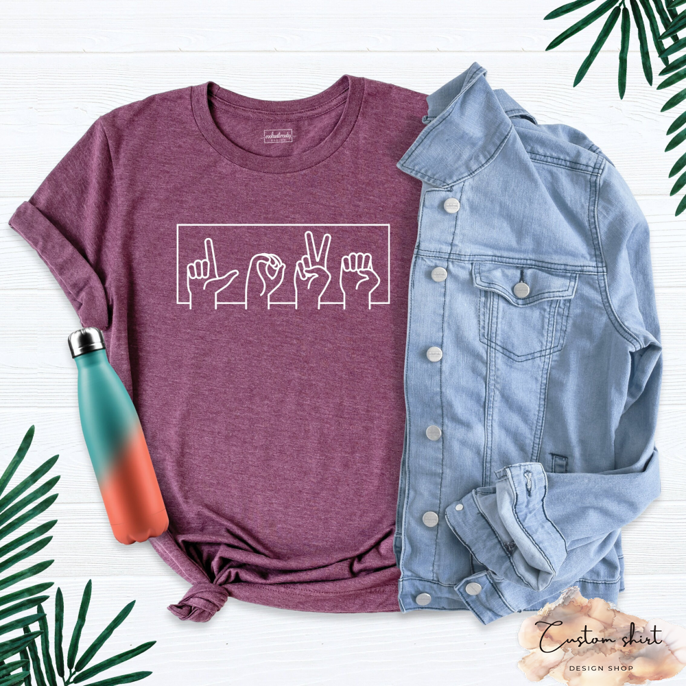 Love Sign Language Valentines Day Shirt, American Sign Language Shirt, Love Sign Shirt, Love Letter Shirt, ASL Shirt, Kindness Shirt.jpg