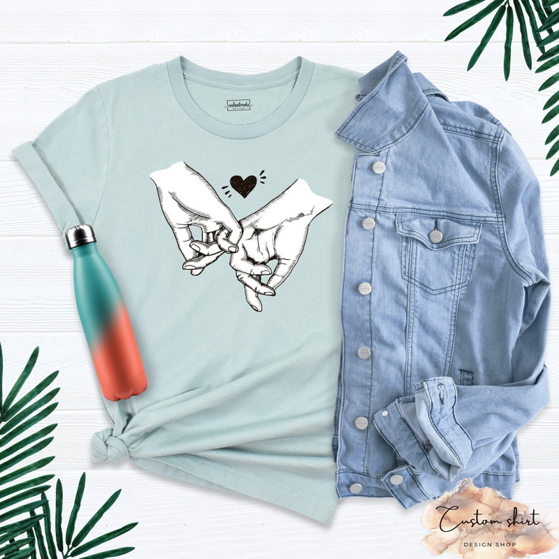 Pinky Promise Shirt, Best Friends Shirt, Gift For Bestie, Love Tshirt, Gift For Girlfriend, Gift For Her, Gift For Wife, Valentines Day Tee.jpg