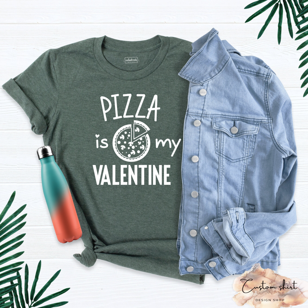 Pizza Is My Valentine Shirt, Valentines Day Shirt, Pizza Shirt, Valentines Day Shirt, Pizza My Heart Outfit, Pizza T-Shirt, I Love Pizza Tee.jpg