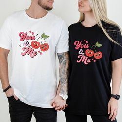 you and me cherries valentines day couple t-shirt, i love you cherry much shirt, valentine gifts for couple shirt, cute
