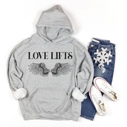 love lifts hoodie, valentines day sweatshirt, angel wings hoodie, wings hoodie, love sweatshirt, gift for her, angel swe
