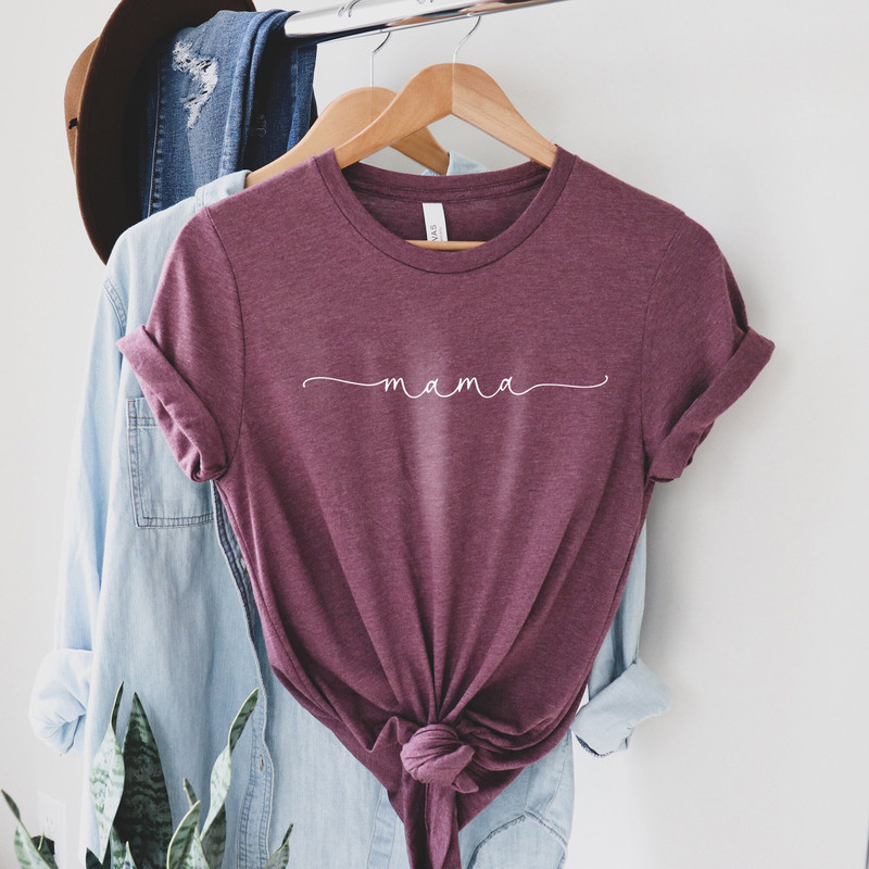 Mama Shirt, Mothers Day Shirt, Mom Life Shirt, Mother T-Shirt, Cute Mom Shirt, Cute Mom Gift, Mothers Day Gift, New Mom Gift, Gift for Mama 1.jpg