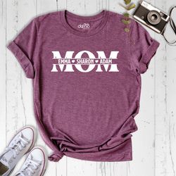 custom mom shirt with kids names, mother day gift, custom mom gift, mother day shirt, personalized mom shirt, mama gift