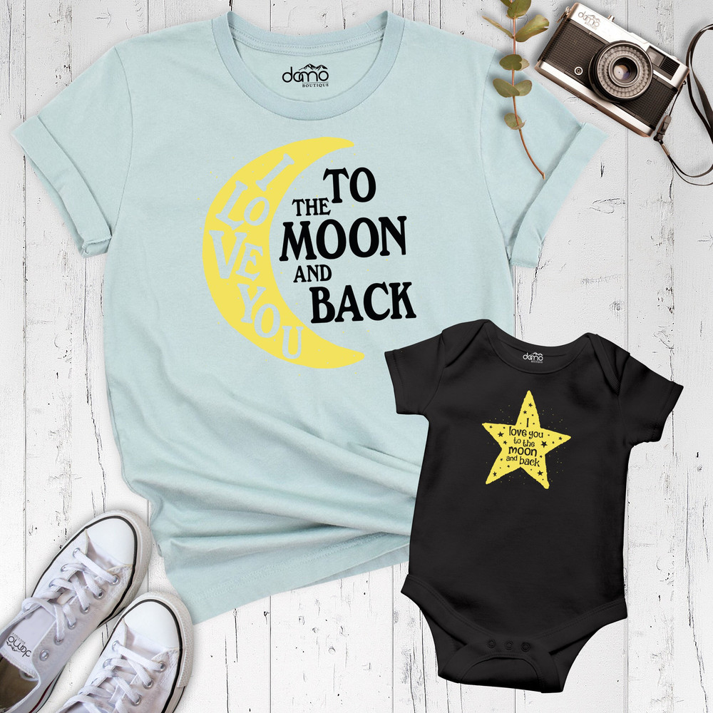 I Love You To The Moon And Back Shirt, Star Baby Bodysuit, Mama and Mini Matching Shirts, Mommy and Baby Matching Outfit, New Mom Shirt.jpg
