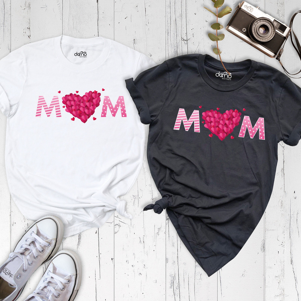 Mom Heart Shirt,Gift mom, Mother Day Shirt, Mama Shirt, Mommy Tee, Mom T-Shirt, Cute Mom Shirt, new mom Shirt, Baby Shower Party, Mama Gift.jpg