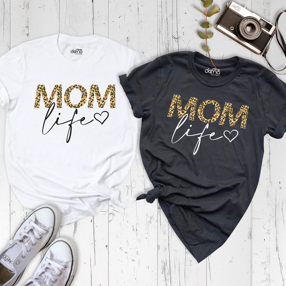 Mom Life Shirt, Mother Day Outfit, Mom Shirt, Mom Life Gift, Mom to be Shirt, Funny Mom Life, Mom Gift, Cute Mother Shirt, Happy Mothers Day.jpg