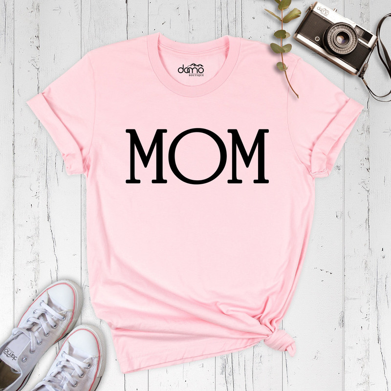 Mom Shirt, Mommy Shirt, Mama T-Shirt, Cute Mom Shirt, Mom Life Shirt, Shirt For Mom, Mother's Day Shirt, Girl Mama Shirt, Mama Shirt.jpg