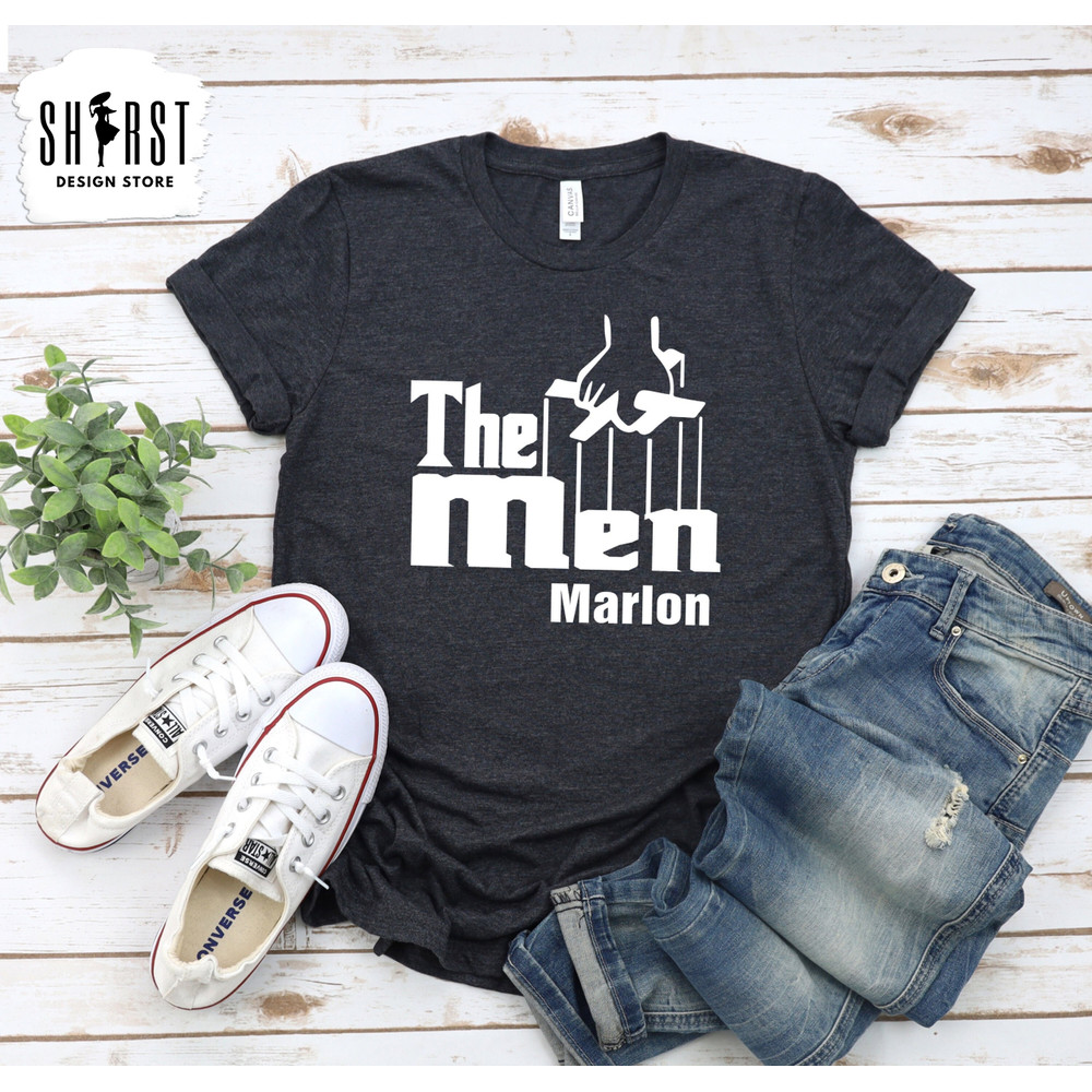 Custom The Men Shirt, Movie Lovers Shirt, Cool Men Shirt, T-Shirt for Men, Shirt Gift for Him, Shirt for Dad, Fathers Gift, Fathers Day Tee.jpg