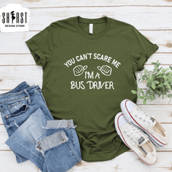 im a bus driver shirt, gift for bus driver, school bus driver t-shirt, favorite bus driver shirt, bus driver life, funny