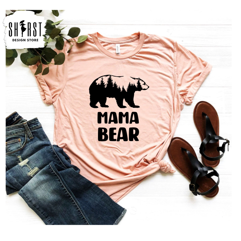 Mama Bear Shirt, Cute Mom Shirt, Mom-Life Shirt, Gift For Mothers, Mama Bear Gift, Animal Lover Shirt, Nature Lover Shirt, Funny Mom Shirt 1.jpg