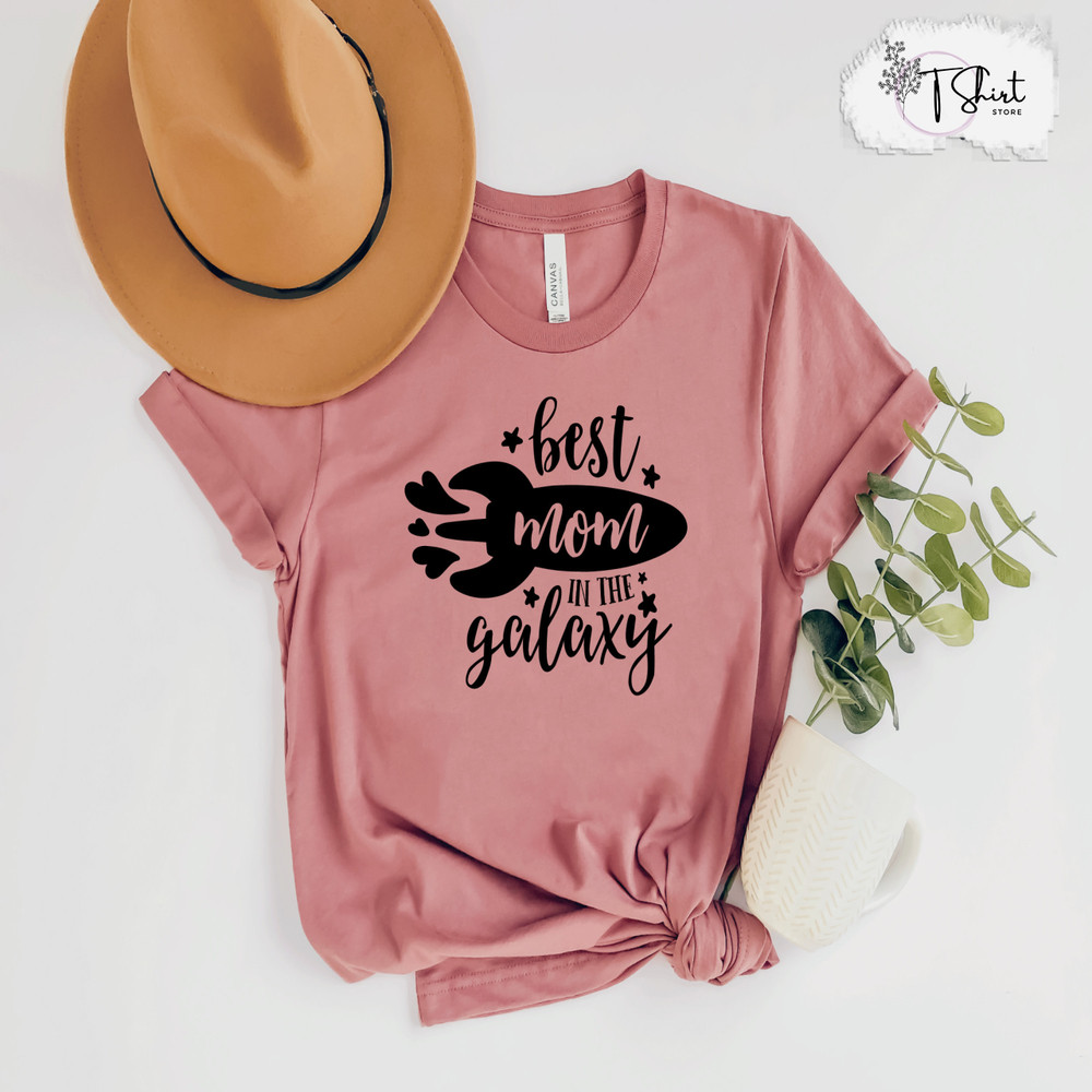 Best Mom in the Galaxy Mother's Day ShirtMother's Day ShirtMom ShirtHappy Mother's Day Heart Shirt Mother's Day GiftBest Mom Shirt.jpg
