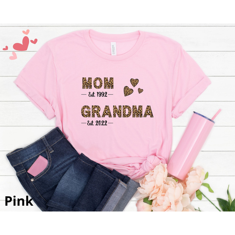 Custom Mom Est Grandma Est Shirt, Mothers Day Shirt, Mom Grandma, Leopard Grandma Shirt, Pregnancy Announcement Gift, Gift For Grandma.jpg