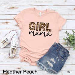 girl mama shirt, mothers day gift, leopard girl mama shirt, girl mom gift, mom of girls shirt, gender reveal tee, new mo