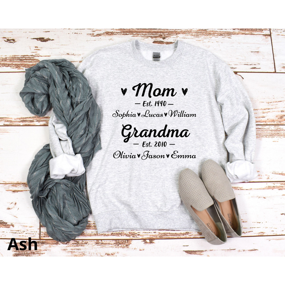 Mom Est Grandma Est Sweatshirt, Grandkids name Sweatshirt, Christmas Gift, Custom Grandma Sweatshirt, Gift For Grandma, Grandma Sweatshirt.jpg