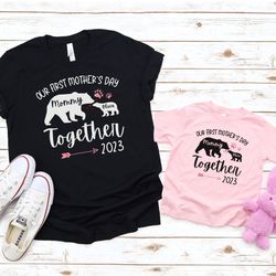 personalized our first mothers day shirt, mommy and me bear matching shirt, new mom mothers day gift, mother and baby fi