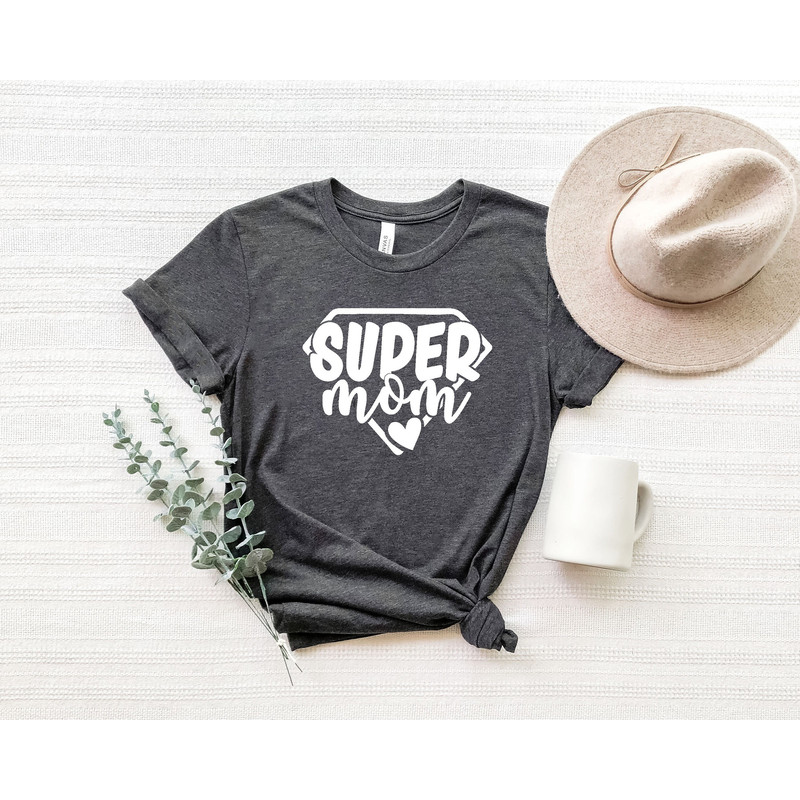 Super Mom Shirt,Mom Life Shirt,Shirts for Mom,Mothers Day Gift,Best Mom Shirt,Mom Shirt,pregnancy announcement,Mom gift.jpg