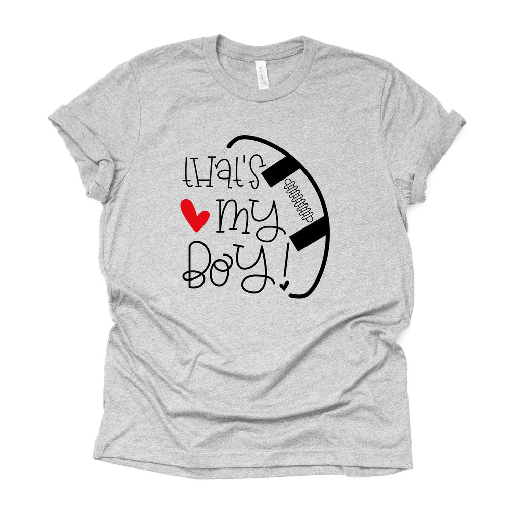 Football Tee, Super Cute That's My Boy Football Mom, Football Mom Design on premium unisex shirt, 4 color choices, 3x, 4x football.jpg