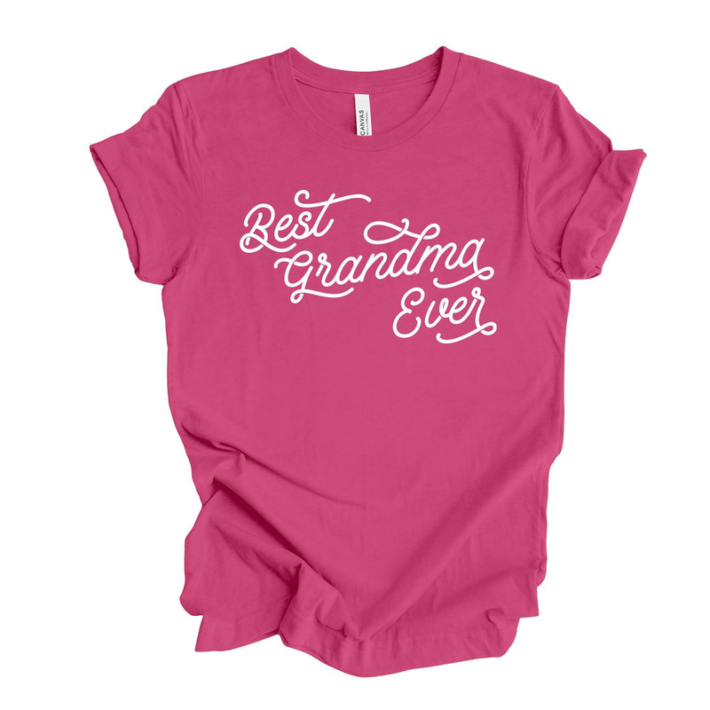 Grandma Tee, Best Grandma Ever, Grandma Gift, Simple Grandmother Shirt Design on premium unisex shirt, 3 color choices, 3x, 4x, plus sizes.jpg