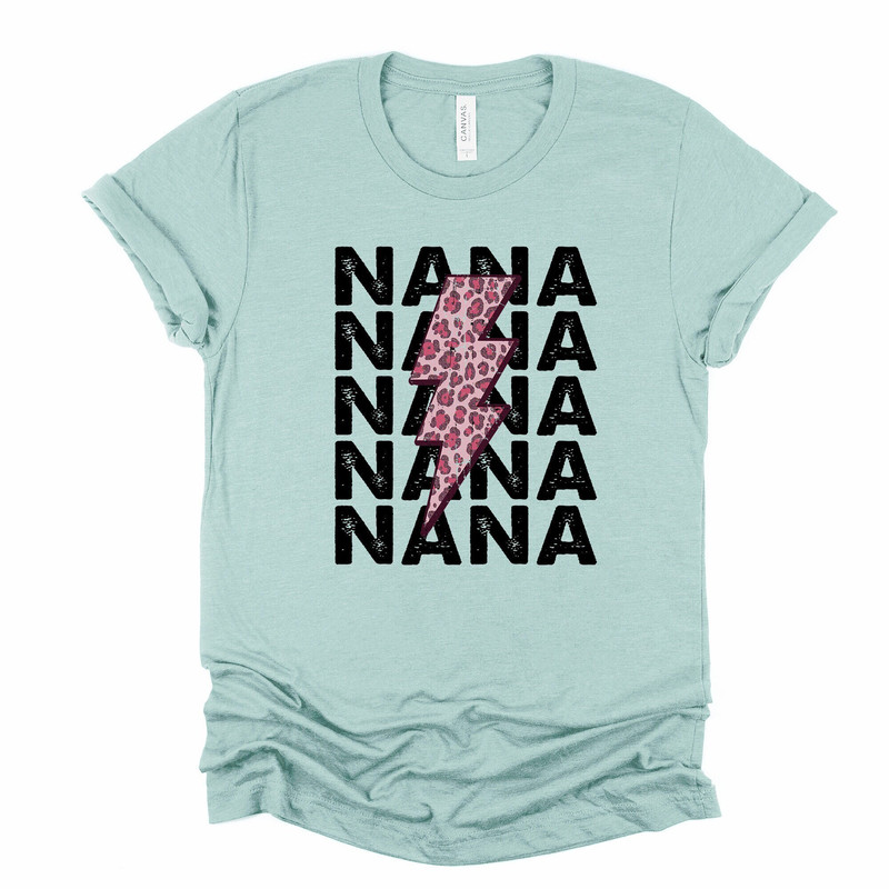 Nana Shirt, Gift for Nana, Nana with Bolt Design, on a premium unisex shirt, 3 color choices, plus sizes available, gift for grandma.jpg