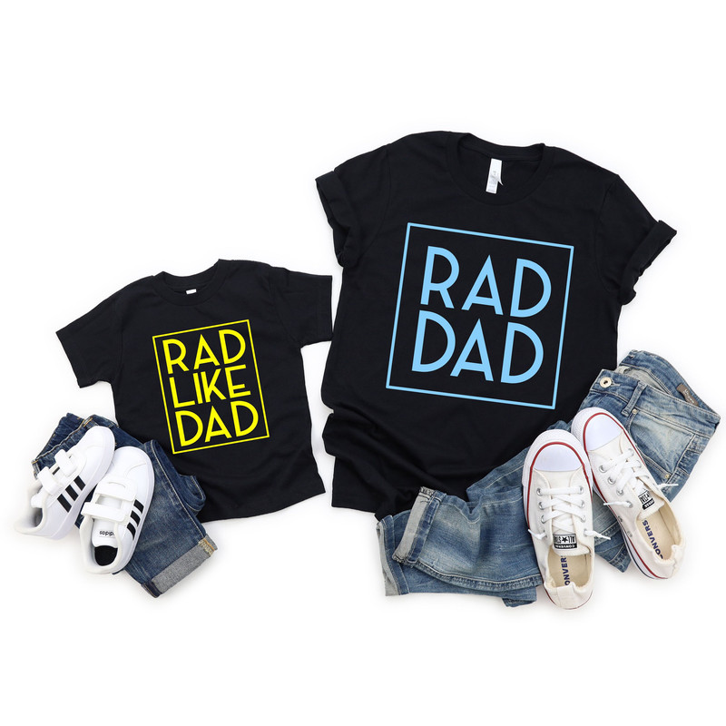 Dad and son shirt set, rad dad shirt, rad like dad shirt, daddy and me matching shirts, fathers day gift for dad and baby shirt set.jpg