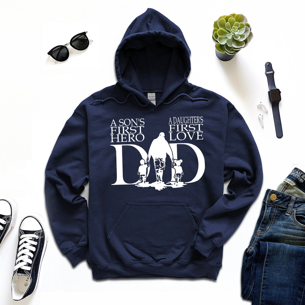Son's First Hero Hoodie, Daughter's First Love Hoodie, Family Dad Hoodie, Father Son and Daughter Hoodie, Fathers Day Hoodie, Superhero Dad.jpg